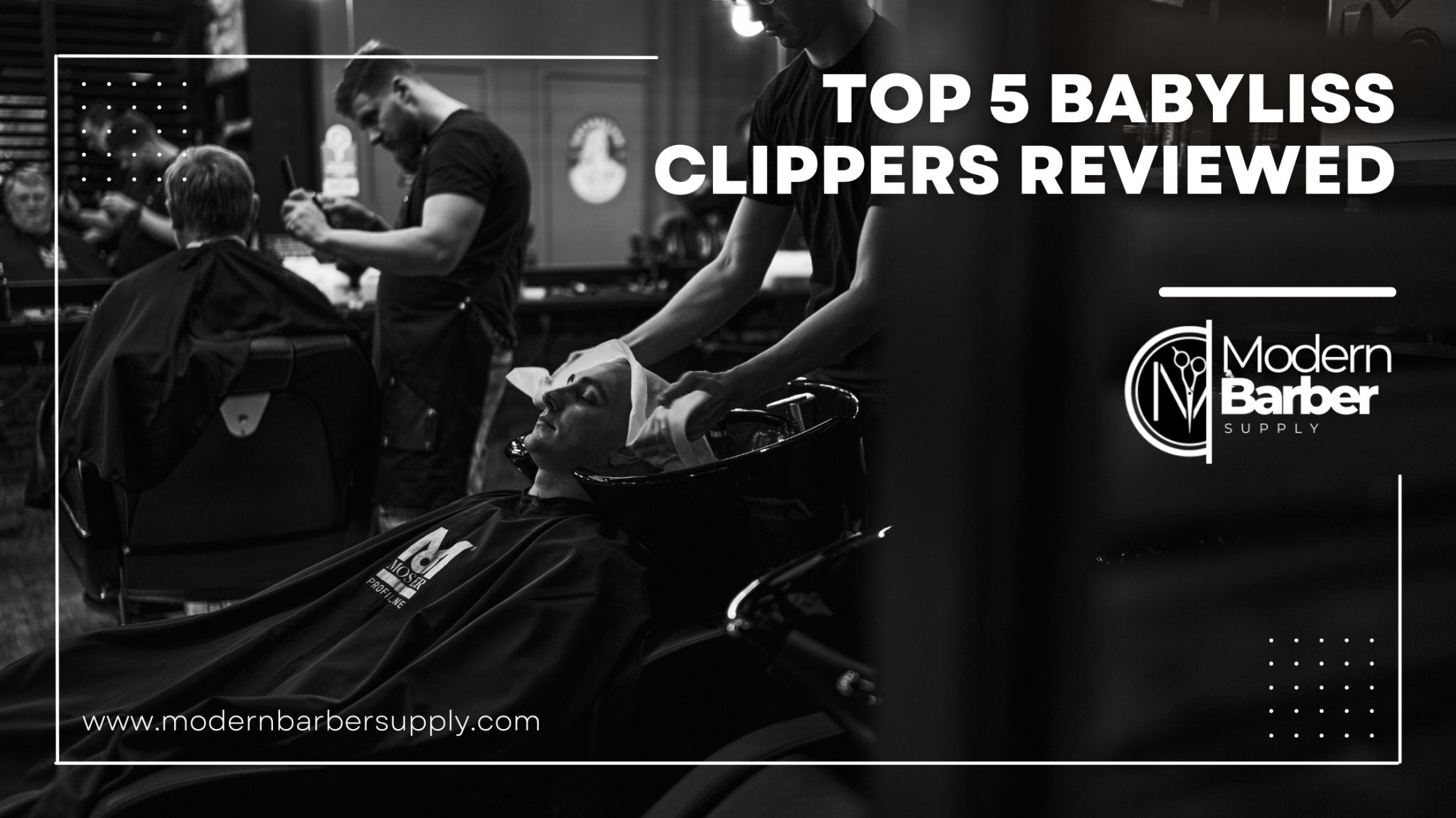 Mastering Precision Grooming: The Top 5 BaByliss Clippers Reviewed - Modern Barber Supply